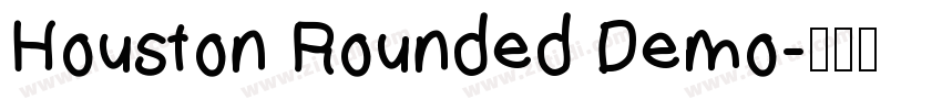 Houston Rounded Demo字体转换